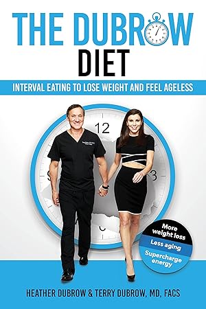 Imagen del vendedor de The Dubrow Diet: Interval Eating to Lose Weight and Feel Ageless a la venta por Books for Life