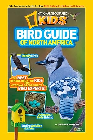 Immagine del venditore per National Geographic Kids Bird Guide of North America venduto da Books for Life