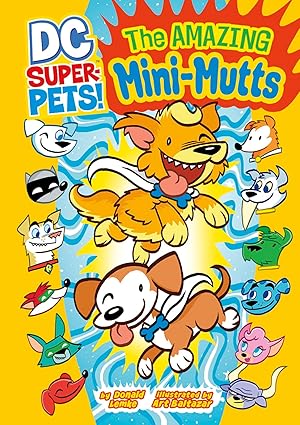 Immagine del venditore per The Amazing Mini-Mutts (DC Super-Pets!) venduto da Books for Life