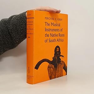 Imagen del vendedor de The Musical Instruments of the Native Races of South Africa a la venta por Bookbot