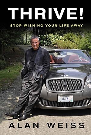 Imagen del vendedor de Thrive! Stop wishing your life away a la venta por Goodwill of Colorado