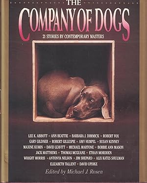 Seller image for The Company of Dogs: Twenty-One Stories by Contemporary Masters for sale by Goodwill of Colorado