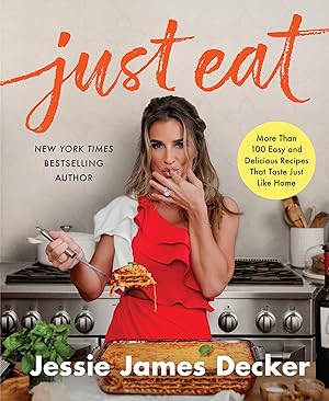 Imagen del vendedor de Just Eat: More Than 100 Easy and Delicious Recipes That Taste Just Like Home a la venta por Greenworld Books