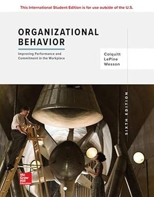 Seller image for Organizational Behavior: Improving Performance and Commitment in the Workplace [Paperback] Colquitt for sale by ZBK Books