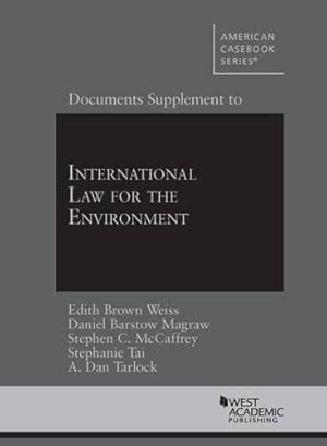 Seller image for Documents Supplement to International Law for the Environment (American Casebook Series) for sale by Greenworld Books