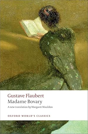 Immagine del venditore per Madame Bovary: Provincial Manners (Oxford World's Classics) venduto da Greenworld Books