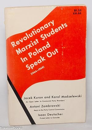 Seller image for Revolutionary Marxist students in Poland speak out, 1964-1968 for sale by Bolerium Books Inc.