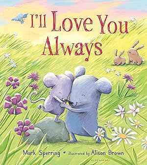 Seller image for I'll Love You Always for sale by Greenworld Books