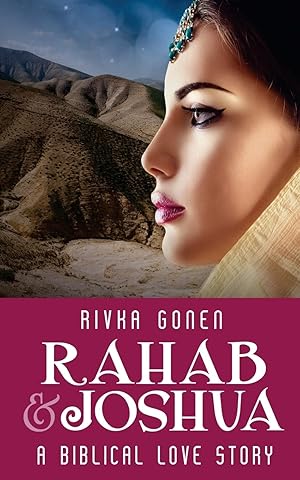 Imagen del vendedor de Rahab and Joshua: A Biblical Love Story a la venta por -OnTimeBooks-