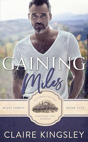 Imagen del vendedor de Gaining Miles: A Miles Family Novella a la venta por Bay State Book Company