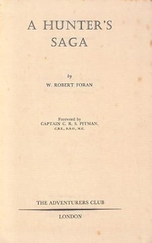 Bild des Verk�ufers f�r A Hunter's Saga zum Verkauf von WeBuyBooks