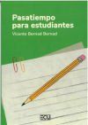 Imagen del vendedor de Pasatiempo para estudiantes a la venta por Agapea Libros