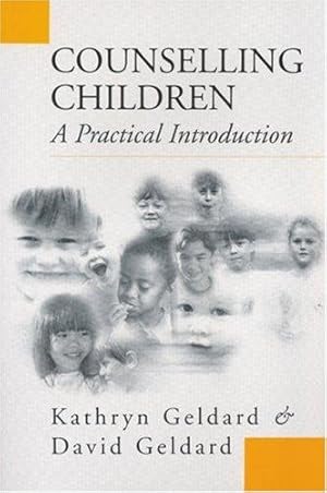 Bild des Verk�ufers f�r Counselling Children: A Practical Introduction zum Verkauf von WeBuyBooks