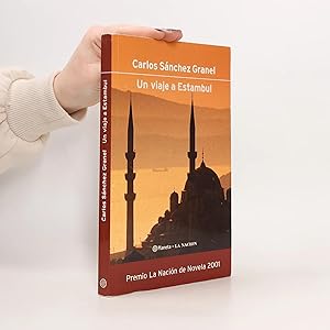 Seller image for Un viaje a Estambul: Premio La Naci�n de Novela 2001 for sale by Bookbot