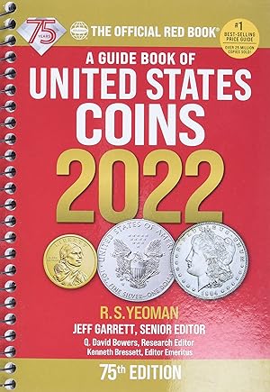 Seller image for A Guide Book of United States Coins 2022 75th Edition for sale by Aspen Book Co.