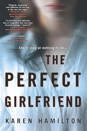 Imagen del vendedor de The Perfect Girlfriend: A Novel a la venta por Zoom Books East