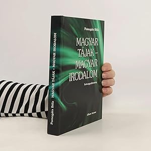 Imagen del vendedor de Magyar tajak, magyar irodalom: Szoveggyujtemeny a la venta por Bookbot