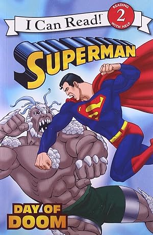 Seller image for Superman Classic: Day of Doom (I Can Read Level 2: Superman Classic) for sale by Zoom Books East