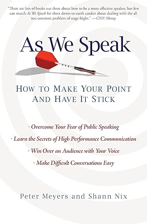 Seller image for As We Speak: How to Make Your Point and Have It Stick for sale by Aspen Book Co.
