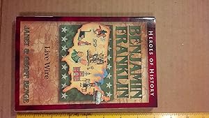 Seller image for Benjamin Franklin: Live Wire (Heroes of History) for sale by Aspen Book Co.
