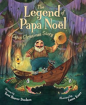 Seller image for The Legend of Papa Noel: A Cajun Christmas Story for sale by Zoom Books East