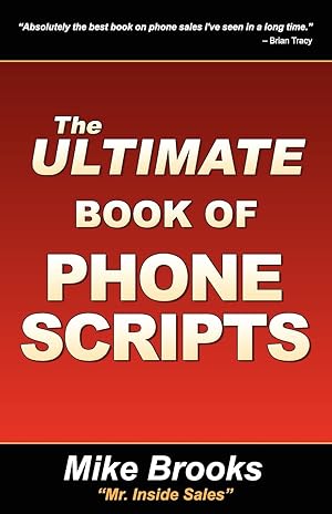 Seller image for The Ultimate Book of Phone Scripts for sale by Dream Books Co.