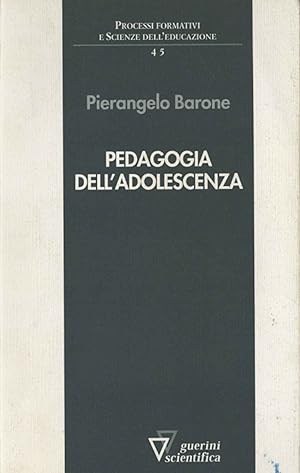 Immagine del venditore per Pedagogia dell'adolescenza venduto da Di Mano in Mano Soc. Coop