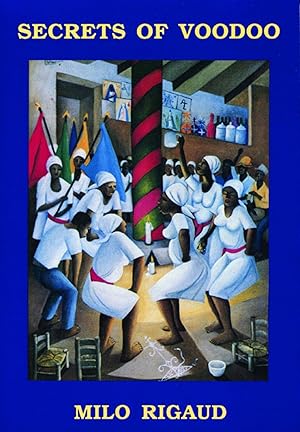 Seller image for Secrets of Voodoo for sale by Dream Books Co.