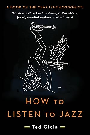 Seller image for How to Listen to Jazz for sale by Reliant Bookstore