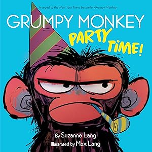 Bild des Verk�ufers f�r Grumpy Monkey Party Time! zum Verkauf von 3Brothers Bookstore
