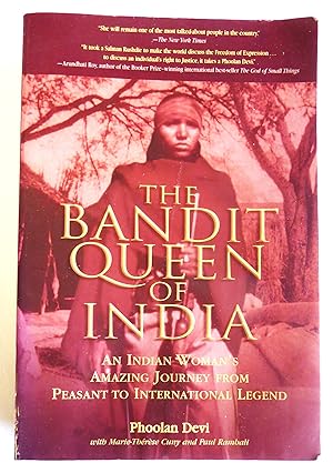 Seller image for The bandit queen of India : an Indian woman's amazing journey from peasant to international legend / with Marie-Th�r�se Cuny and Paul Rambali for sale by RightWayUp Books