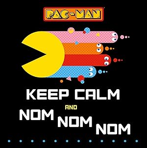 Immagine del venditore per PAC-MAN: Keep Calm and Nom Nom Nom venduto da Reliant Bookstore
