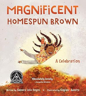 Seller image for Magnificent Homespun Brown: A Celebration for sale by Zoom Books East