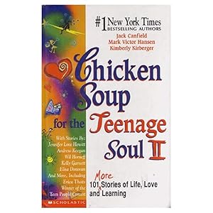 Seller image for Chicken Soup for the Teenage Soul II 101 more Stories of Life, Love and Learning by al. jack canfield (1999-05-03) for sale by Zoom Books Company