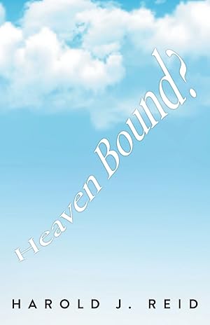 Seller image for Heaven Bound? for sale by Zoom Books East