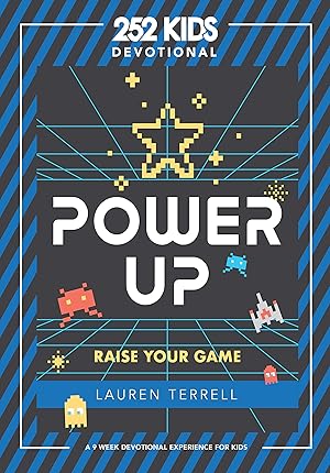Seller image for Power Up�Raise Your Game: A 9-Week Devotional Experience for Kids for sale by Zoom Books Company