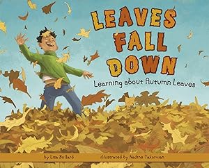 Imagen del vendedor de Leaves Fall Down: Learning About Autumn Leaves a la venta por Greenworld Books
