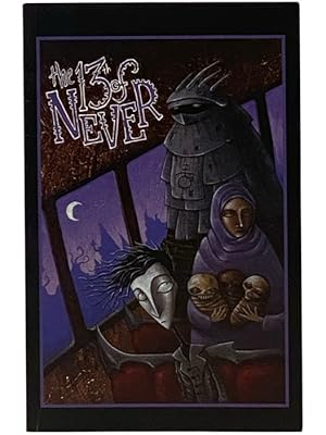 Seller image for The 13th of Never [Thirteenth] for sale by Yesterday's Muse, ABAA, ILAB, IOBA