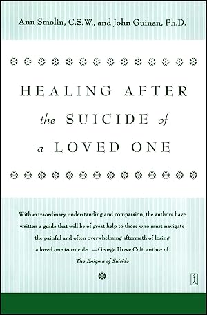 Seller image for Healing After the Suicide of a Loved One for sale by Zoom Books Company