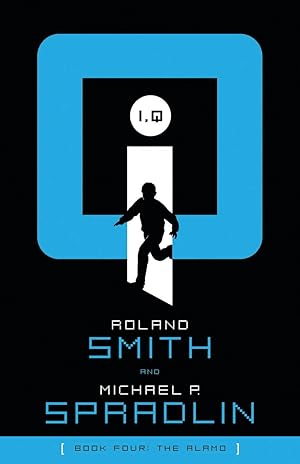 Seller image for I, Q: The Alamo (I, Q, Book 4) for sale by Zoom Books Company