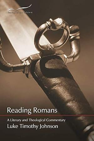 Imagen del vendedor de Reading Romans: A Literary and Theological Commentary (Reading the New Testament) a la venta por Zoom Books Company