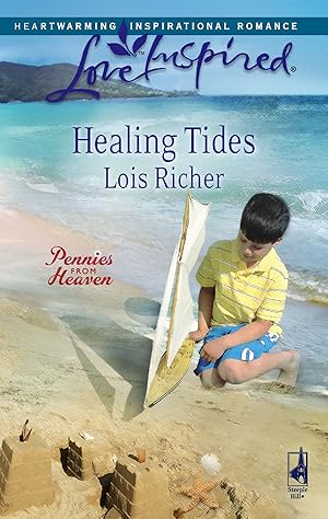 Imagen del vendedor de Healing Tides (Pennies from Heaven, Book 1) (Love Inspired #432) a la venta por Zoom Books Company