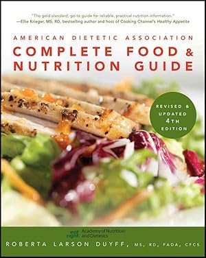 Immagine del venditore per American Dietetic Association Complete Food and Nutrition Guide, Rev Updated 4E venduto da Zoom Books Company