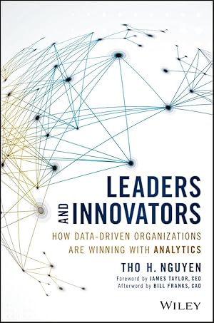 Seller image for Leaders and Innovators: How Data-Driven Organizations Are Winning with Analytics (Wiley and SAS Business Series) for sale by Zoom Books Company