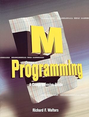 Bild des Verk�ufers f�r M Programming: A Comprehensive Guide zum Verkauf von Zoom Books Company