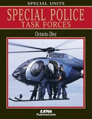 Seller image for Special Police Task Forces for sale by -OnTimeBooks-