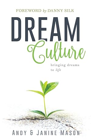 Bild des Verk�ufers f�r Dream Culture: Bringing Dreams to Life (HEAVEN IN BUSINESS SERIES) zum Verkauf von Greenworld Books