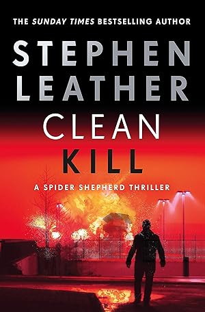Bild des Verk�ufers f�r Clean Kill (The Spider Shepherd Thrillers) zum Verkauf von Zoom Books East