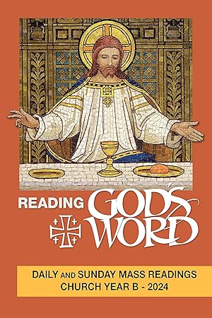 Seller image for Reading God's Word 2024: Daily and Sunday Mass Readings Church Year B for sale by Zoom Books Company