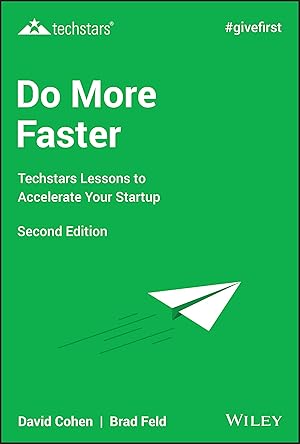 Immagine del venditore per Do More Faster: Techstars Lessons to Accelerate Your Startup venduto da Austin Goodwill 1101